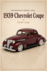 1939 Chevrolet Coupe - 1:24 Nostaljik Metal Araba Hediyelik Esya