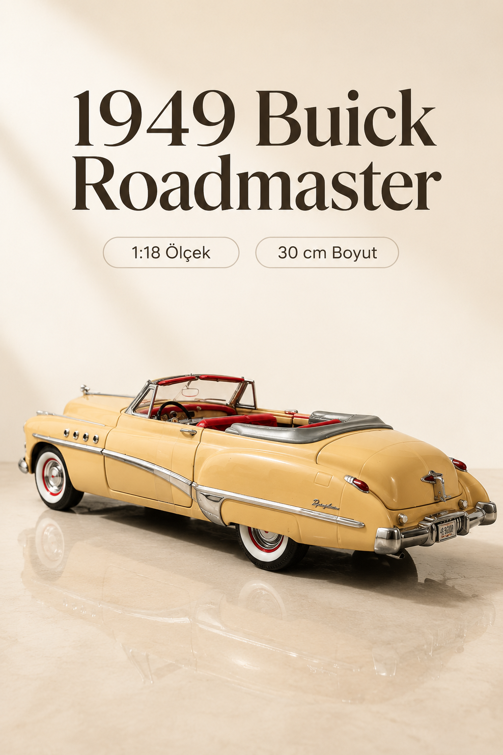 1949 Buick Roadmaster Krem Cabrio 1:18 Ölçek 30 cm Model Araba