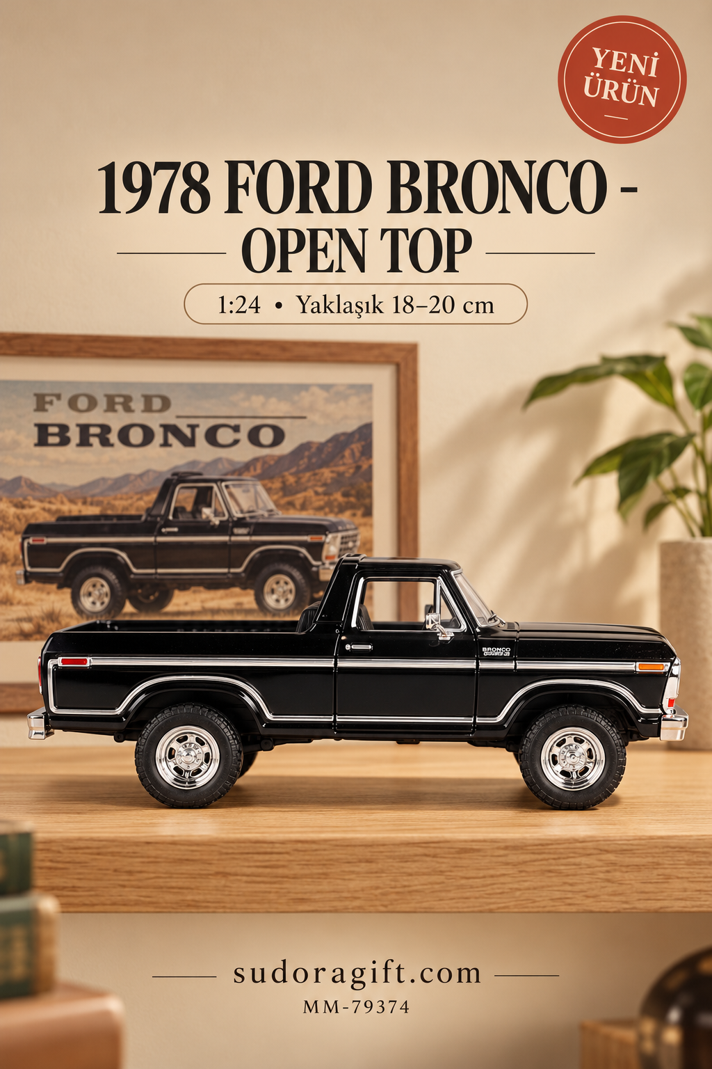 Motormax 1978 Ford Bronco Open Top 1:24 Metal Model Araba – MM-79374 – Sağ görünüm