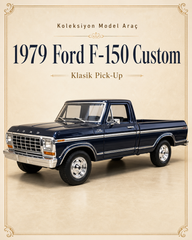 1979 Ford F-150 1:24 Nostaljik Metal Pick-Up Araba - Lacivert