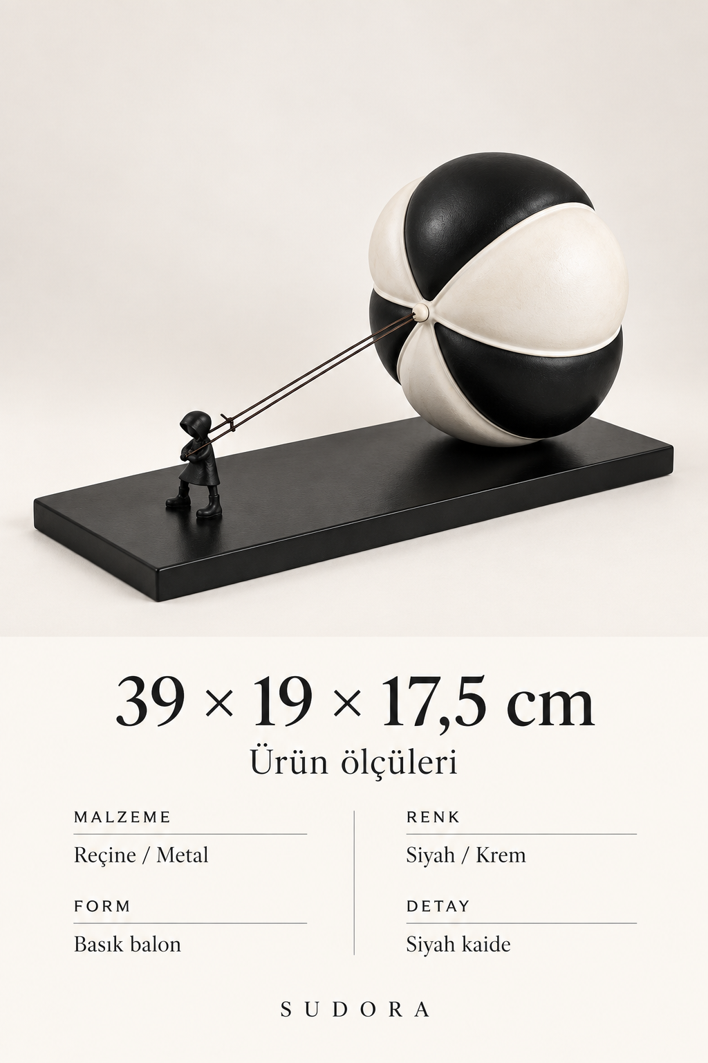 SUDORA Balon tutan figür - Siyah / Krem - Ölçü ve bilgi